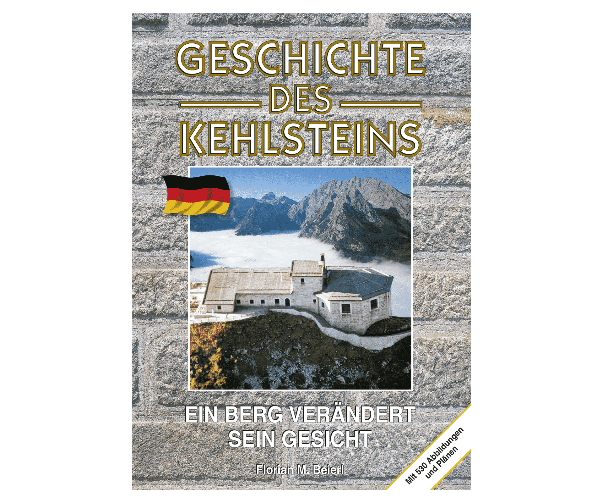 Geschichte des Kehlsteins – Buchcover